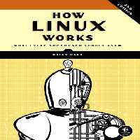 خرید و دانلود نسخه کامل کتاب How Linux works : what every superuser should know, 2ed