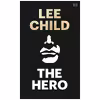 کتاب The Hero اثر Lee Child انتشارات TLS Books