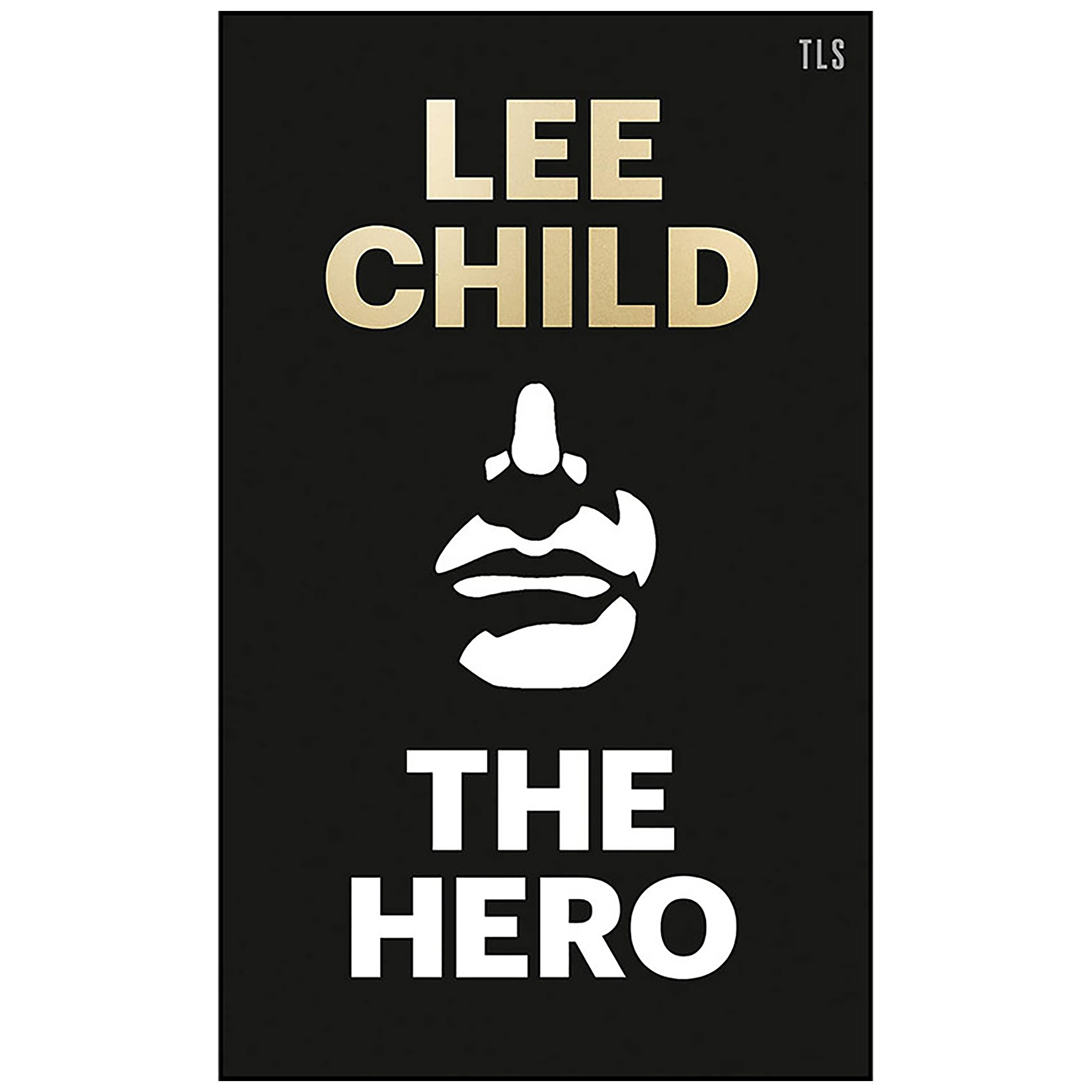 کتاب The Hero اثر Lee Child انتشارات TLS Books