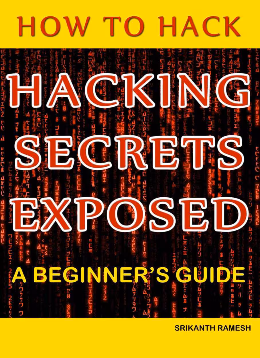 خرید و دانلود نسخه کامل کتاب How to Hack: Hacking Secrets Exposed: A Beginner’s Guide