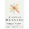 کتاب The Power of Meaning اثر Emily Esfahani Smith انتشارات Crown
