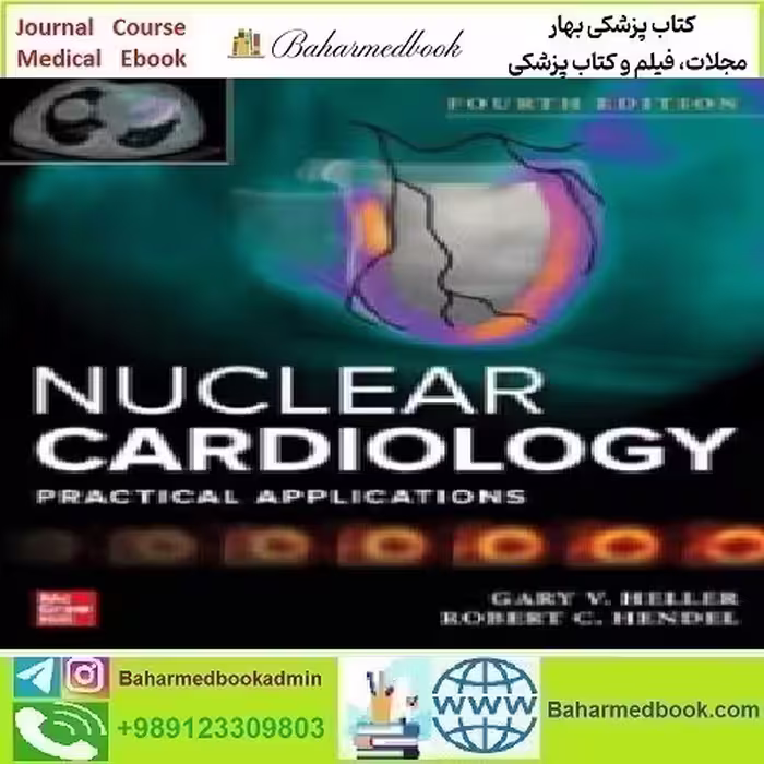Nuclear Cardiology Practical Applications 2022 TRUE PDF price 1€ - کتاب پزشکی بهار