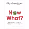 کتاب Now What اثر جمعی از نویسندگان انتشارات Hazelden Publishing