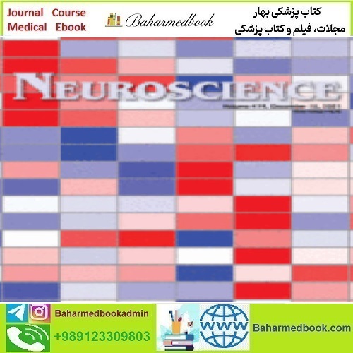 Neuroscience Volume 452 to 479 2021 TRUE PDF price 27€ - کتاب پزشکی بهار