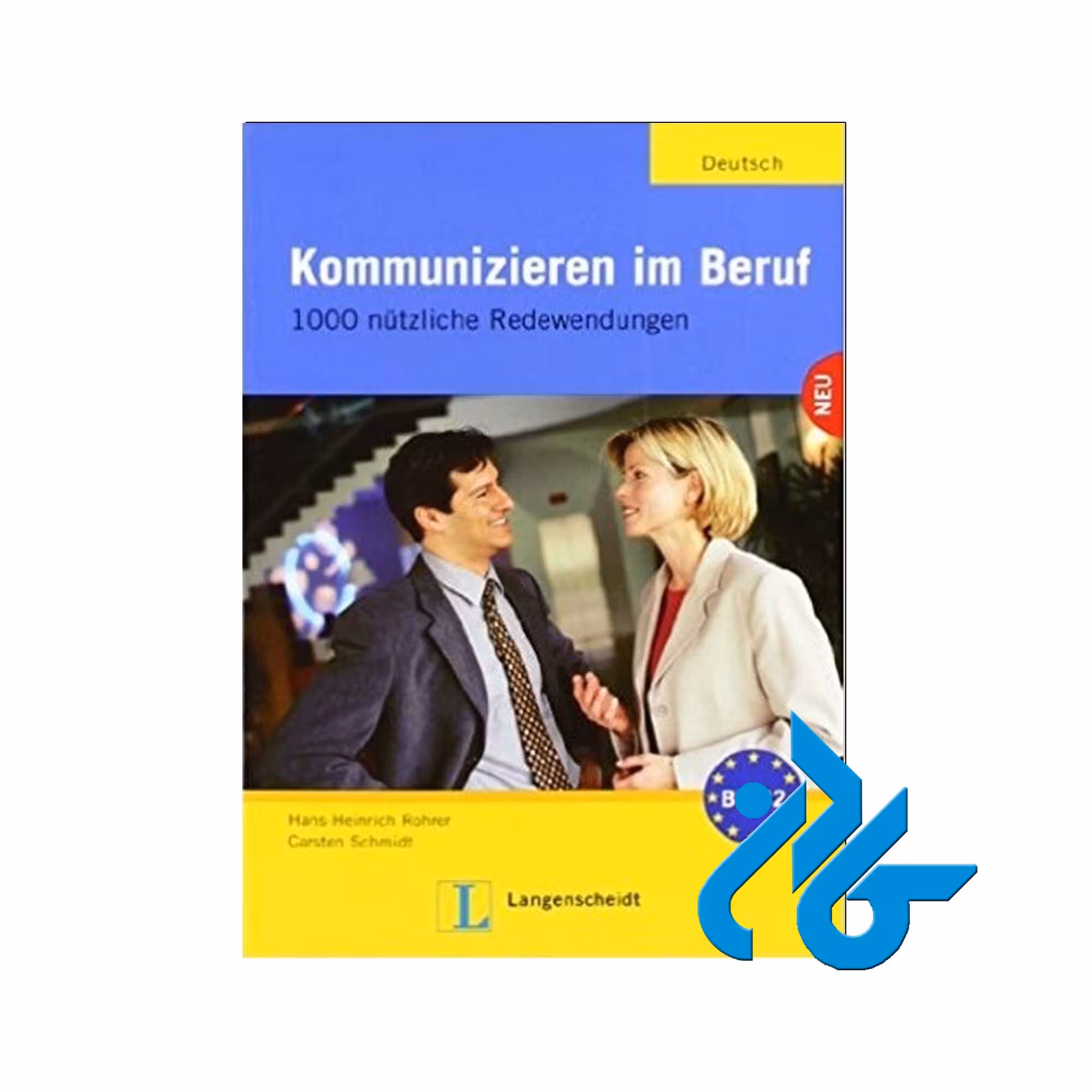 Kommunizieren Im Beruf خرید از فروشگاه کتاب کادن تا 50% تخفیف خرید کتاب آلمانی