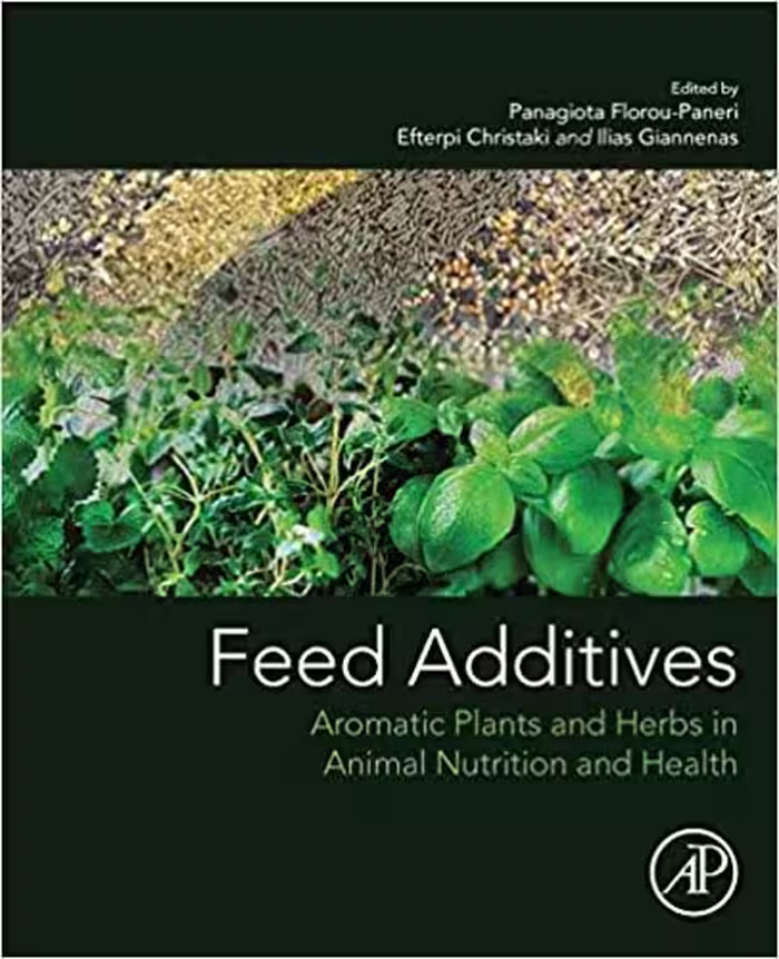 󾕇 دانلود کتاب Feed Additives - Aromatic Plants And Herbs In Animal Nutrition And Health, 2019 - دانلود کتاب های دانشگاهی