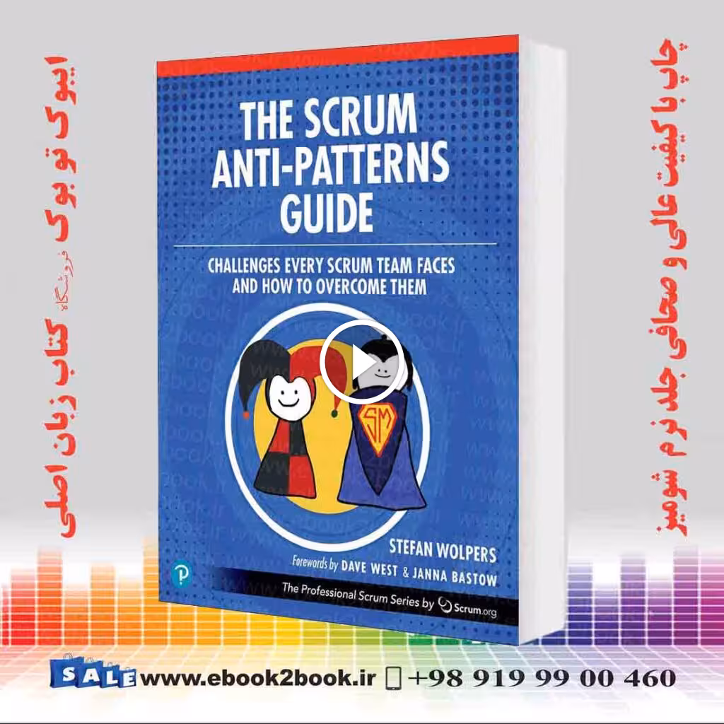 The Scrum Anti-Patterns Guide