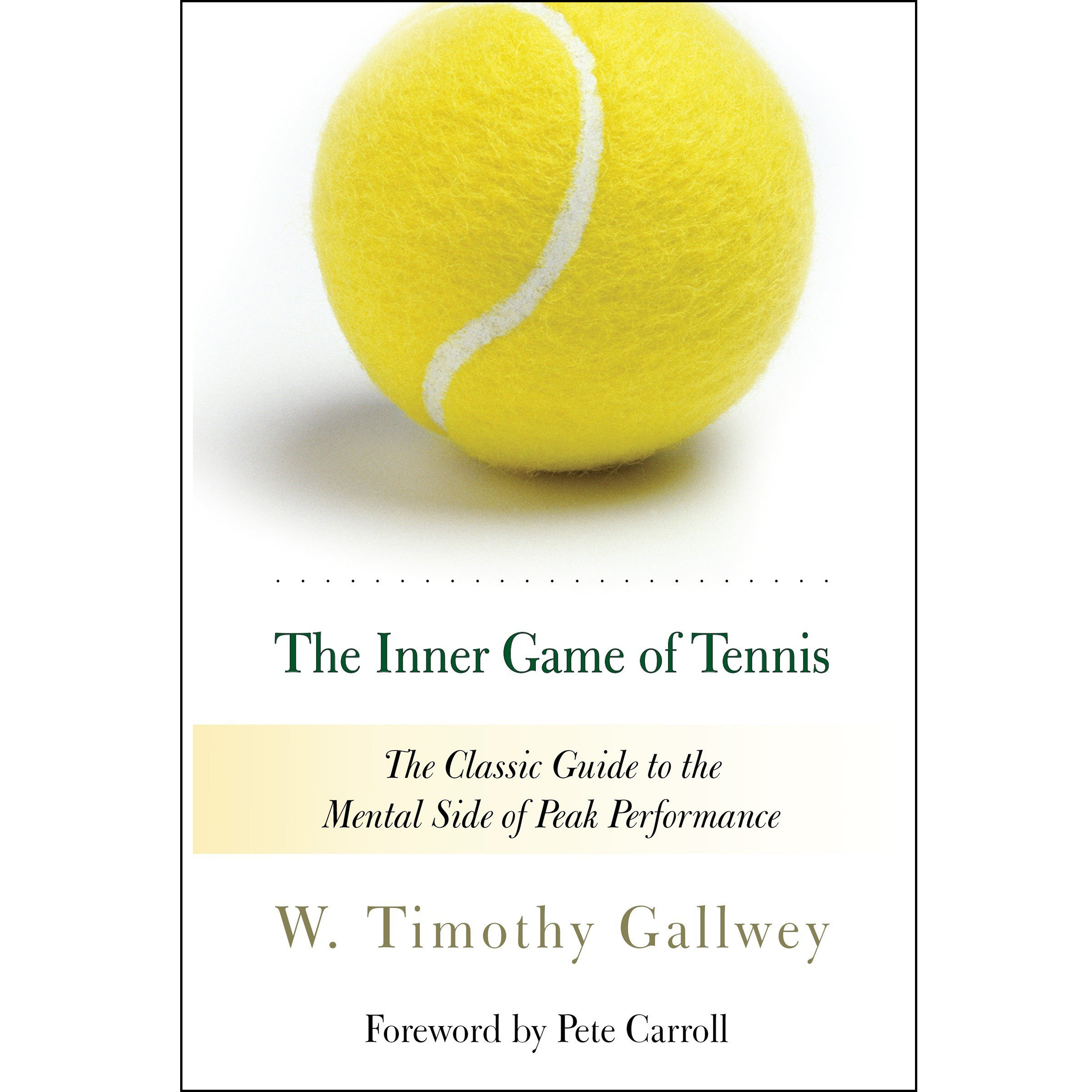 کتاب The Inner Game of Tennis اثر جمعی از نویسندگان انتشارات تازه ها