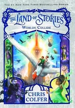 The Land of Stories 6: Worlds Collide | مرکز فرهنگی آبی