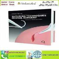 Suturing Techniques in Oral Surgery 2008 TRUE PDF price 1€ - کتاب پزشکی بهار