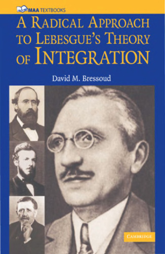 خرید و دانلود نسخه کامل کتاب A Radical Approach to Lebesgue’s Theory of Integration