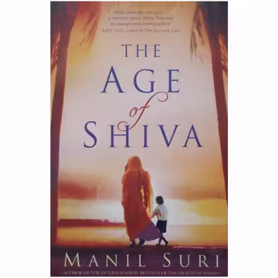 كتاب The Age of Shiva اثر Manil Suri انتشارات Hughes