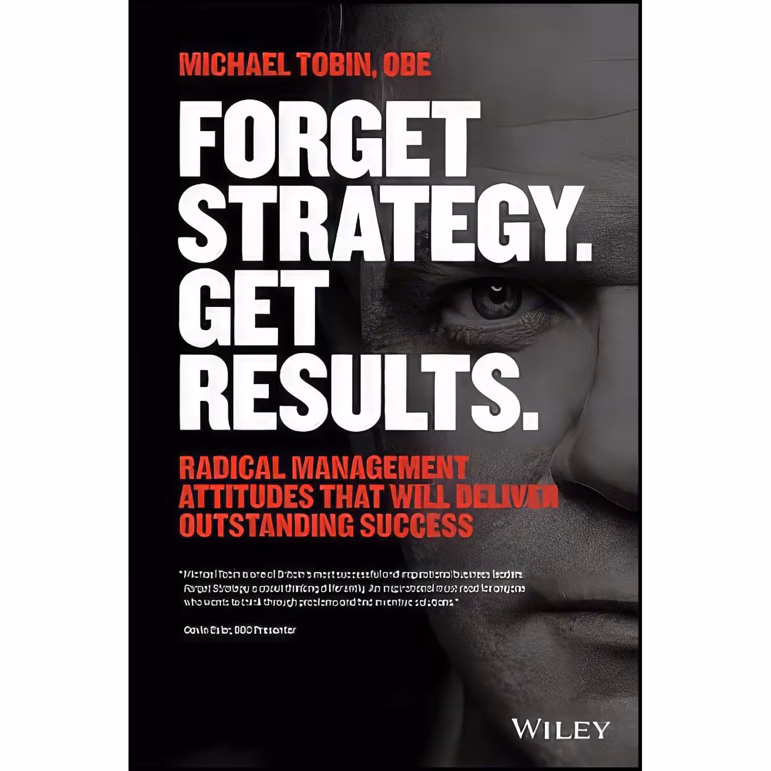 کتاب زبان اصلی Forget Strategy Get Results اثر Mike Tobin and Michael Tobin