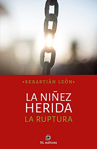 خرید و دانلود نسخه کامل کتاب La niñez herida; la ruptura (Spanish Edition) - Pdf