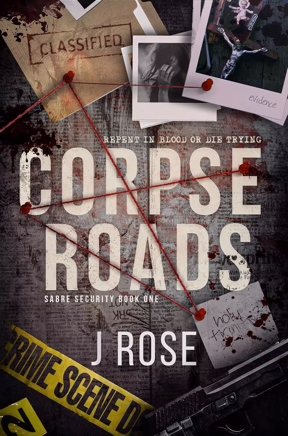 Corpse Roads (Sabre Security Book 1)