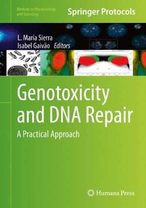[PDF] دانلود کتاب Genotoxicity And Dna Repair - A Practical Approach, 2014