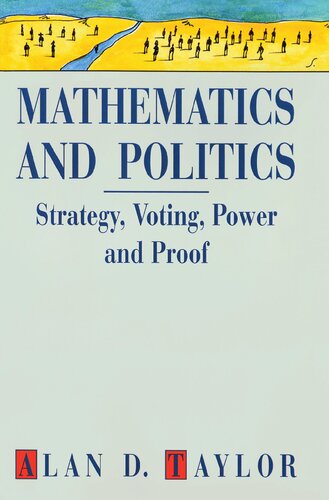 خرید و دانلود نسخه کامل کتاب Mathematics and Politics: Strategy, Voting, Power and Proof