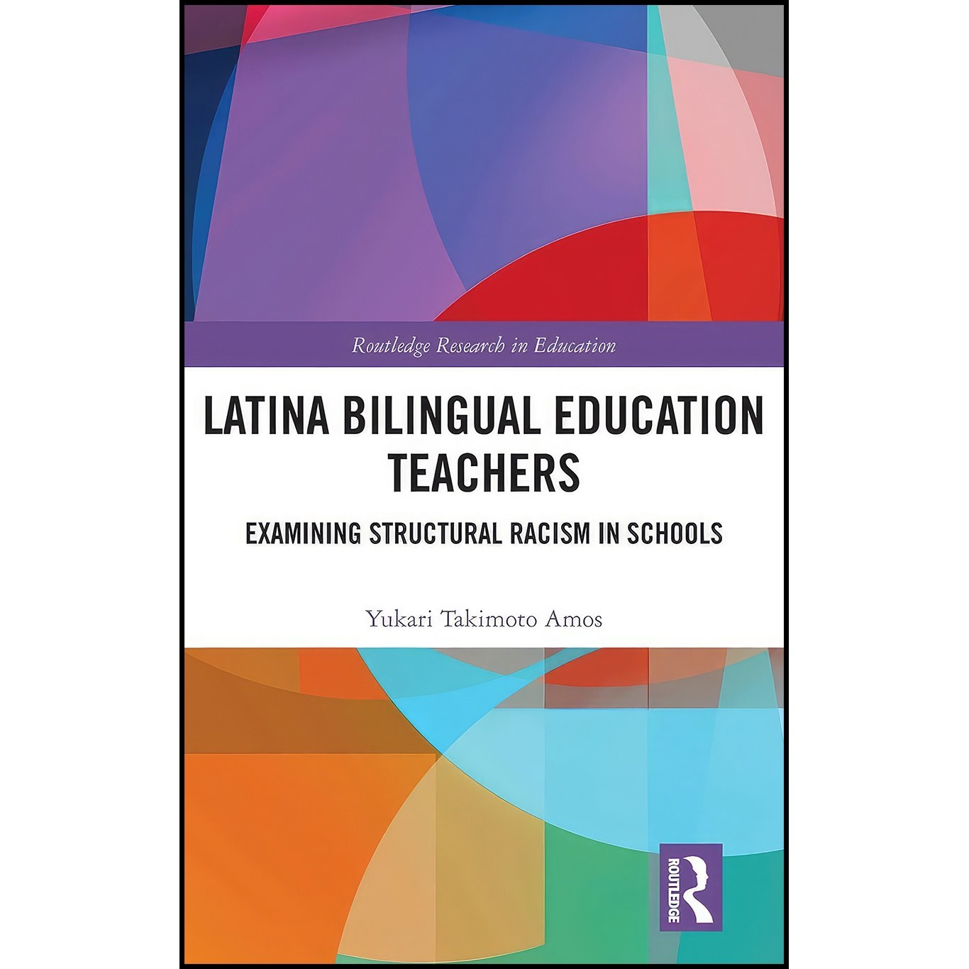 کتاب زبان اصلی Latina Bilingual Education Teachers اثر Yukari Amos