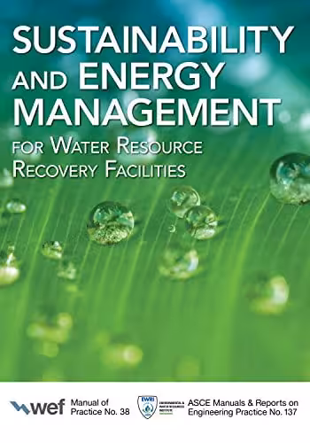 󾕇 دانلود کتاب Sustainability And Energy Management For Water Resource Recovery Facilities., 2017, 2018 - دانلود کتاب های دانشگاهی