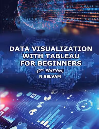 خرید و دانلود نسخه کامل کتاب Data Visulization with Tableau for Beginners