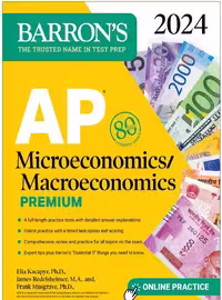 خرید و دانلود نسخه کامل کتاب AP Microeconomics/Macroeconomics Premium, 2024: 4 Practice Tests   Comprehensive Review   Online Practice (Barron's AP) -   Pdf