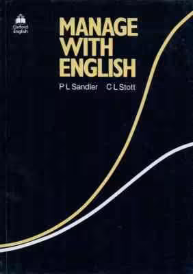 MANAGE WITH ENGLISH ( p l sandier – c l stott )