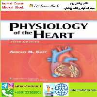 Physiology of the Heart TRUE PDF price 1€ - کتاب پزشکی بهار