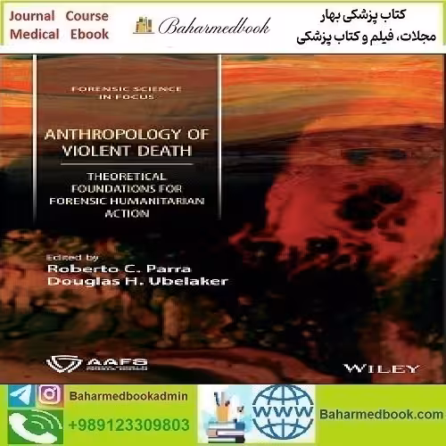 Anthropology of Violent Deat 2023 TRUE PDF price 1€ - کتاب پزشکی بهار