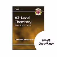 کتاب A2-Level Chemistry OCR A Complete Revision & Practice نویسنده by CGP Books (Author, Editor)