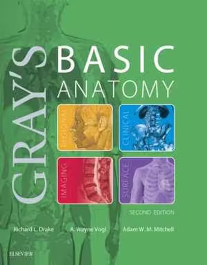 [PDF] دانلود کتاب Gray's Basic Anatomy, 2nd ed, 2018