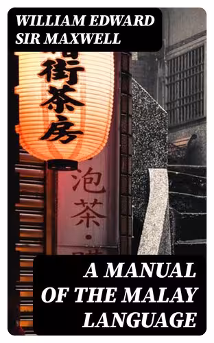 خرید و دانلود نسخه کامل کتاب A Manual of the Malay language
