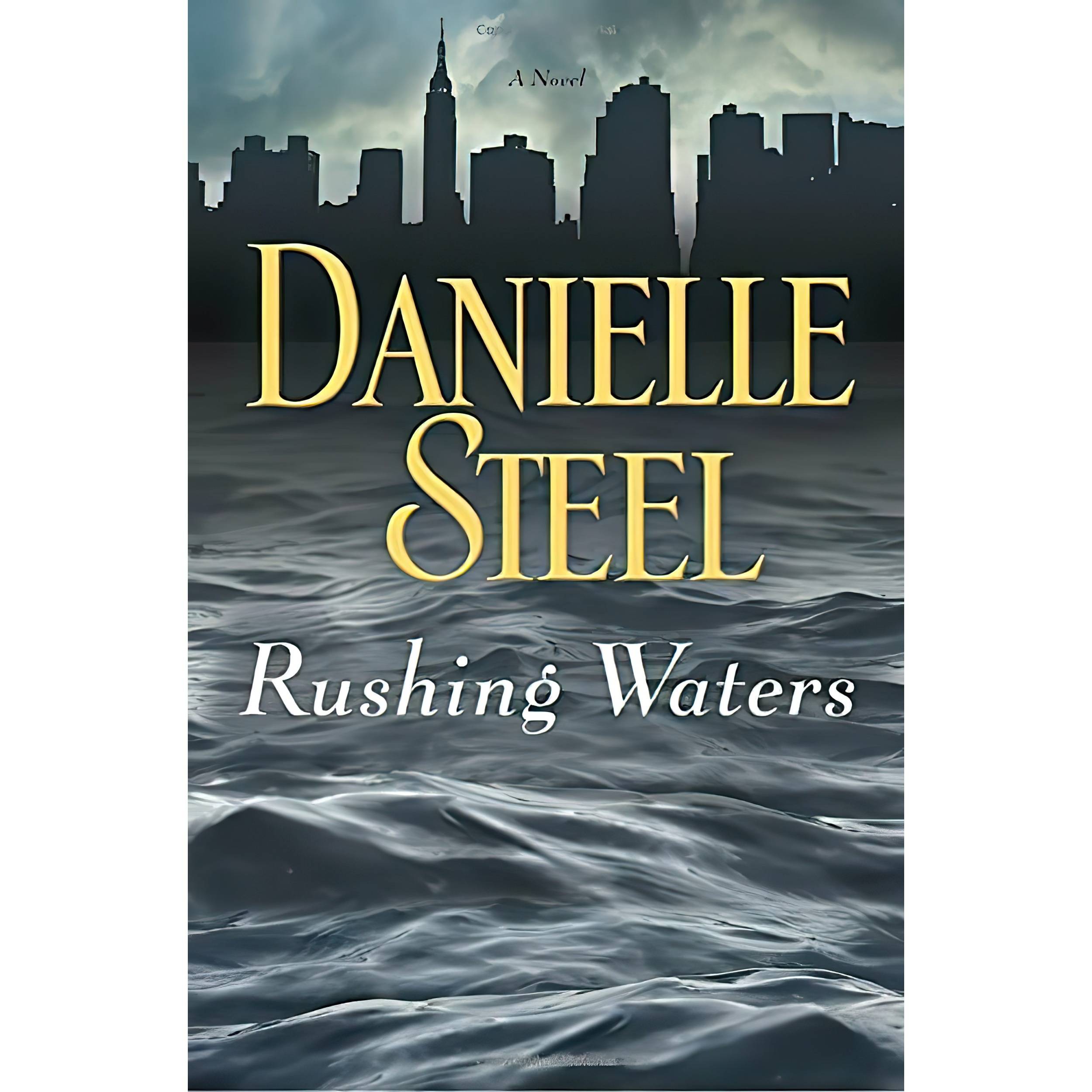 کتاب Rushing Waters اثر Danielle Steel انتشارات Delacorte Press