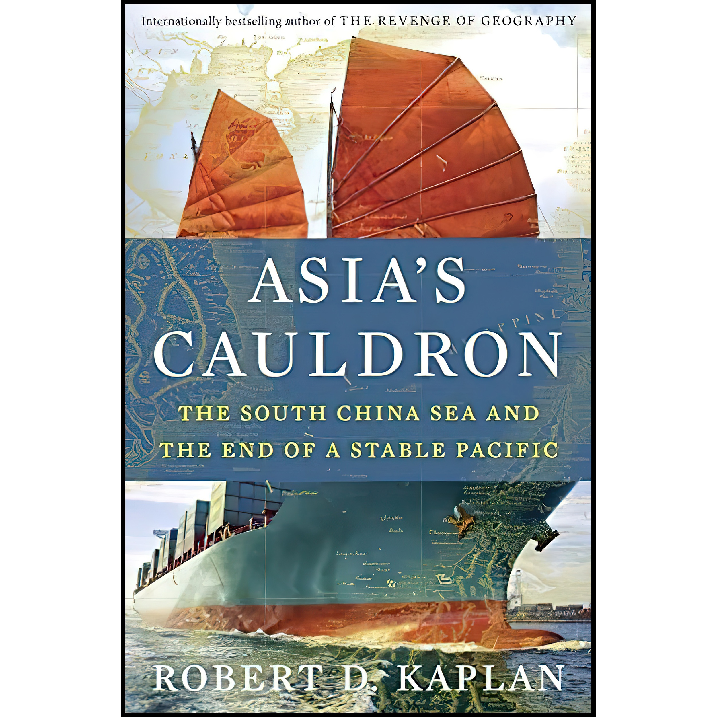 کتاب Asias Cauldron اثر Robert D Kaplan انتشارات RANDOM HOUSE