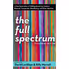 کتاب The Full Spectrum اثر David Levithan and Billy Merrell انتشارات Ember