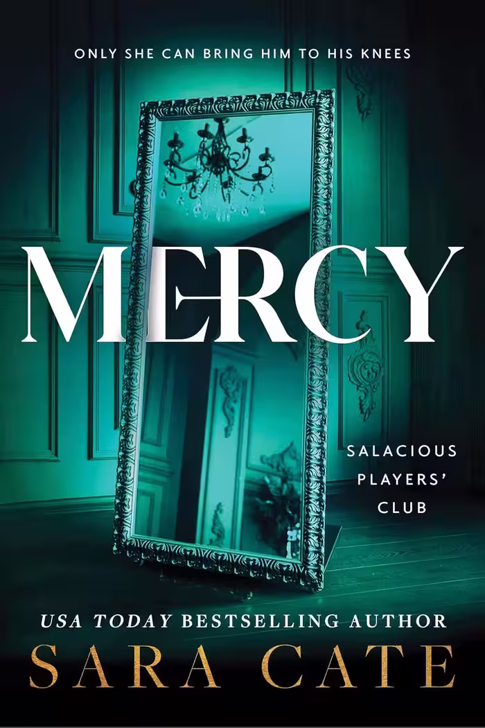 Mercy (Salacious Players’ Club Book 4)