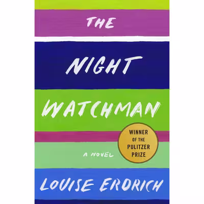 کتاب The Night Watchman اثر Louise Erdrich انتشارات Harper 