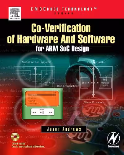 خرید و دانلود نسخه کامل کتاب Co-verification of Hardware and Software for ARM SoC Design