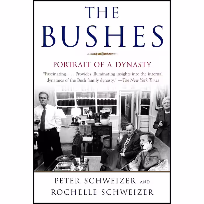کتاب The Bushes اثر Peter Schweizer and Rochelle Schweizer انتشارات Anchor