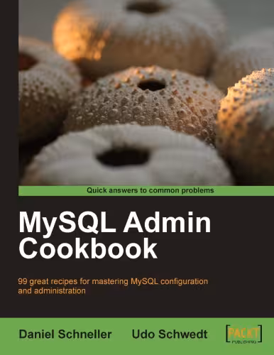 خرید و دانلود نسخه کامل کتاب MySQL Admin Cookbook