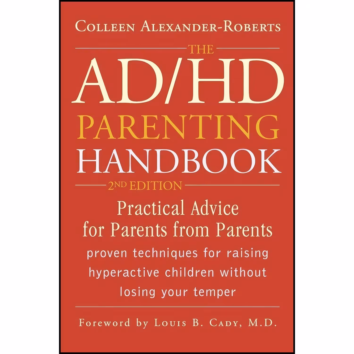 کتاب زبان اصلی ADHD Parenting Handbook اثر Colleen AlexanderRoberts