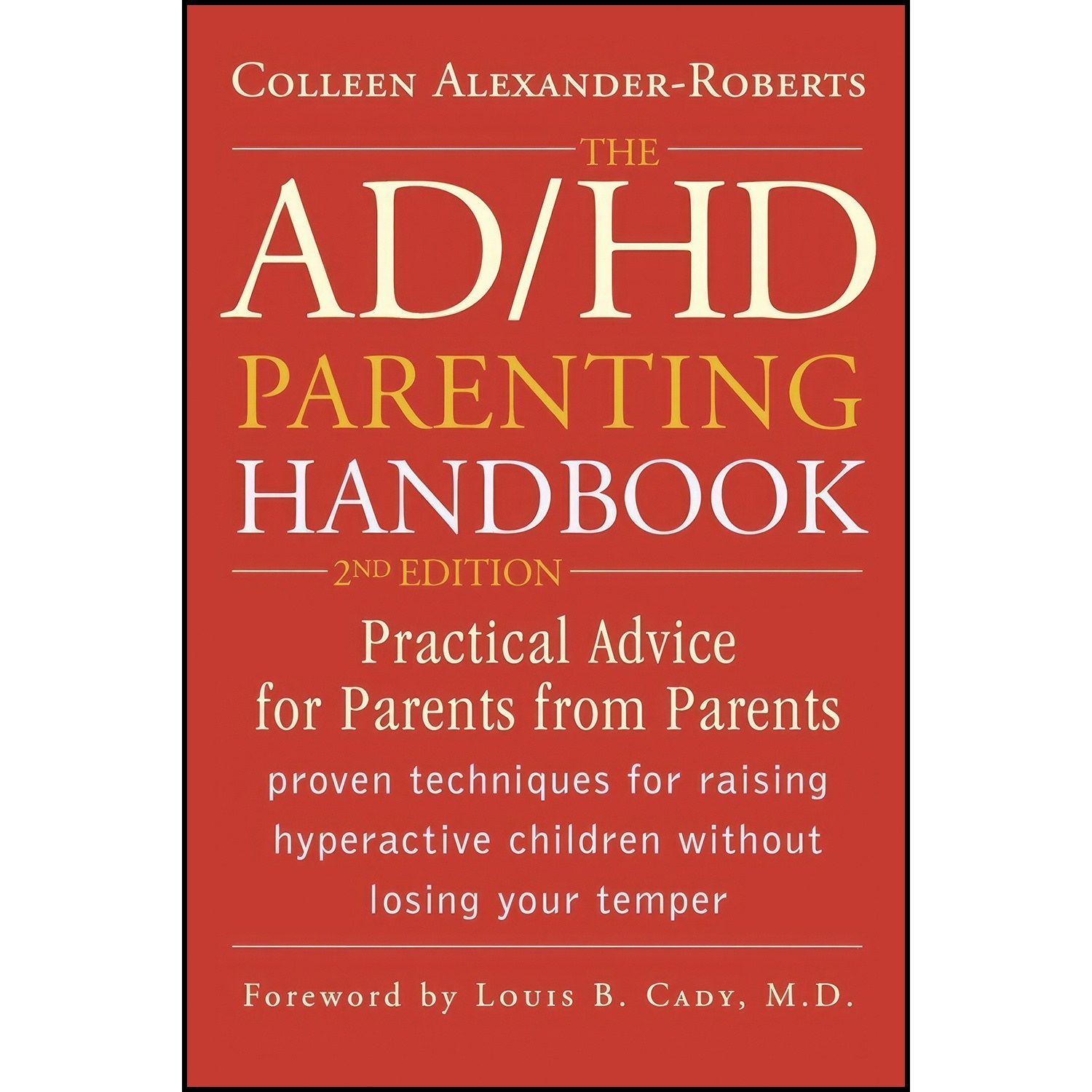 کتاب زبان اصلی ADHD Parenting Handbook اثر Colleen AlexanderRoberts
