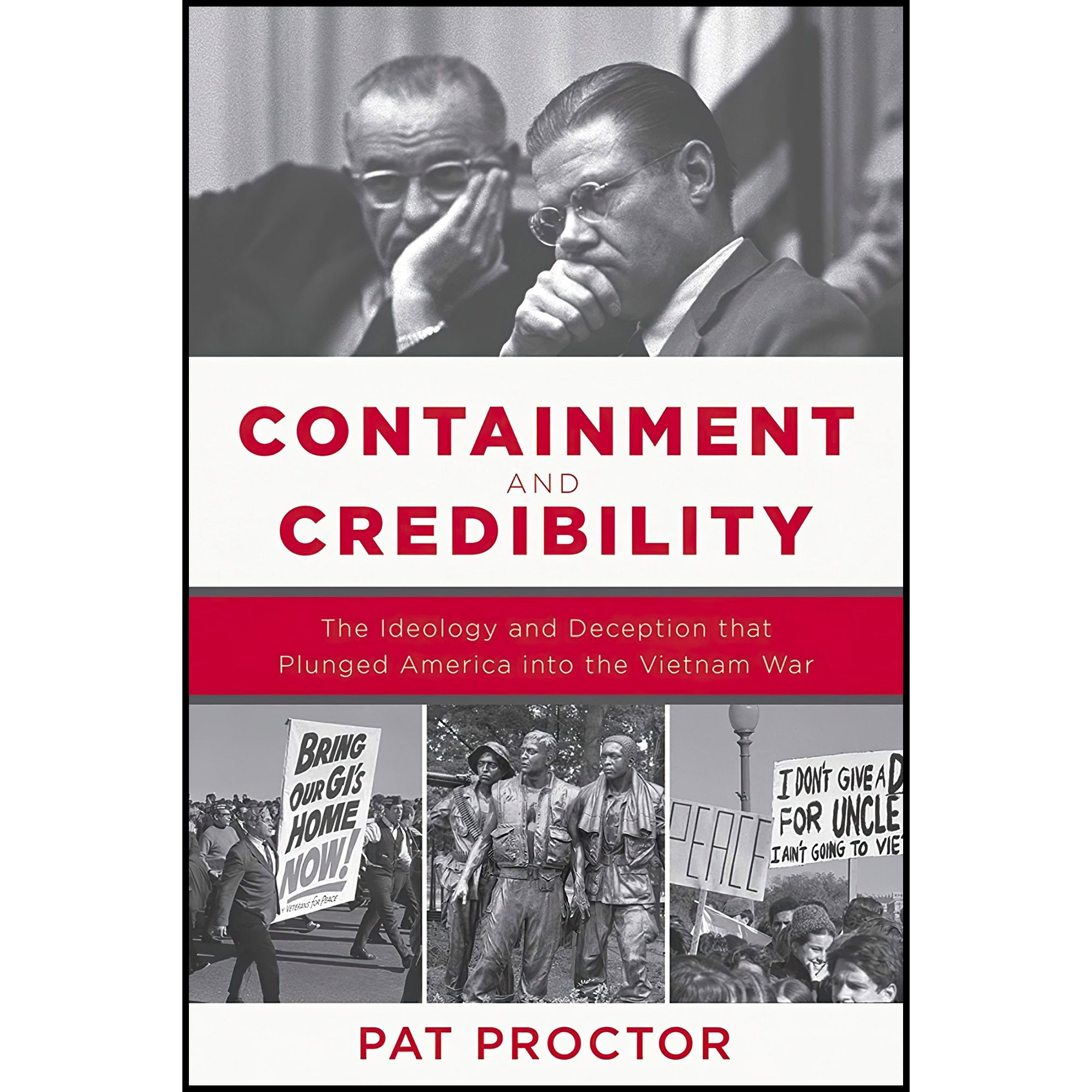کتاب Containment and Credibility اثر Pat Proctor انتشارات Carrel Books