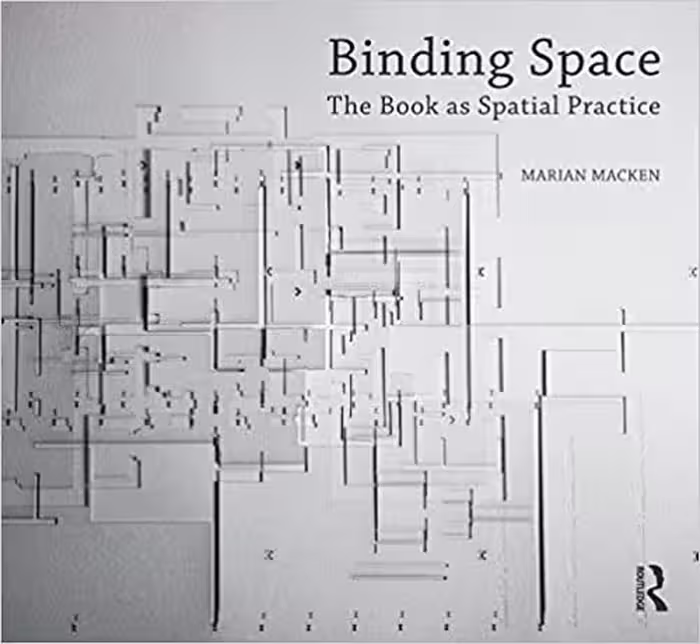 󾕇 دانلود کتاب Binding Space - The Book As Spatial Practice (Design Research In Architecture), 2018 - دانلود کتاب های دانشگاهی