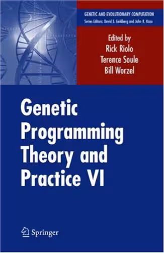 خرید و دانلود نسخه کامل کتاب Genetic Programming Theory and Practice VI