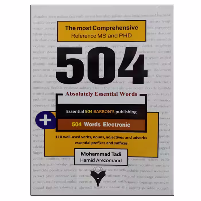 کتاب جامع ترین مرجع زبان تخصصی ارشد و دکتری 504 کلمه رشته برق (کلیه گرایش ها) اثر محمدطادی و حمید آرزومند نشر دانشگاهی فرهمند