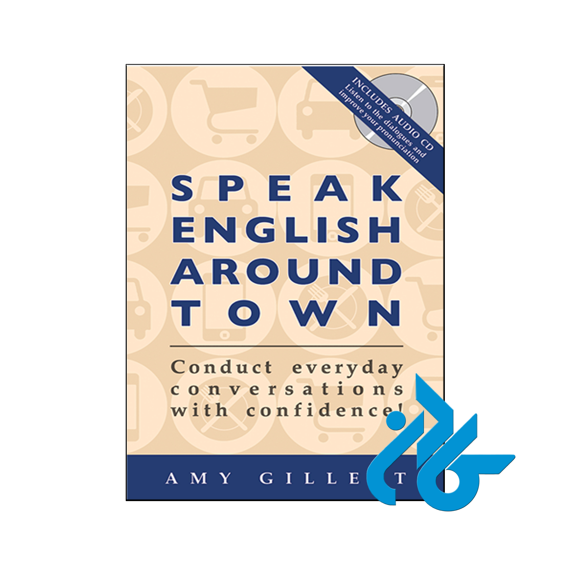 کتاب Speak English Around Town