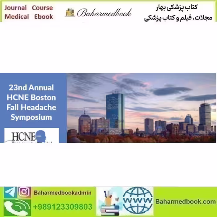 Boston University 23rd Annual HCNE Boston Headache Sympo