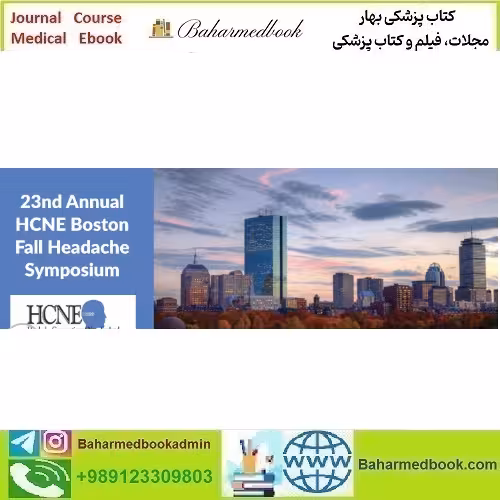 Boston University 23rd Annual HCNE Boston Headache Sympo