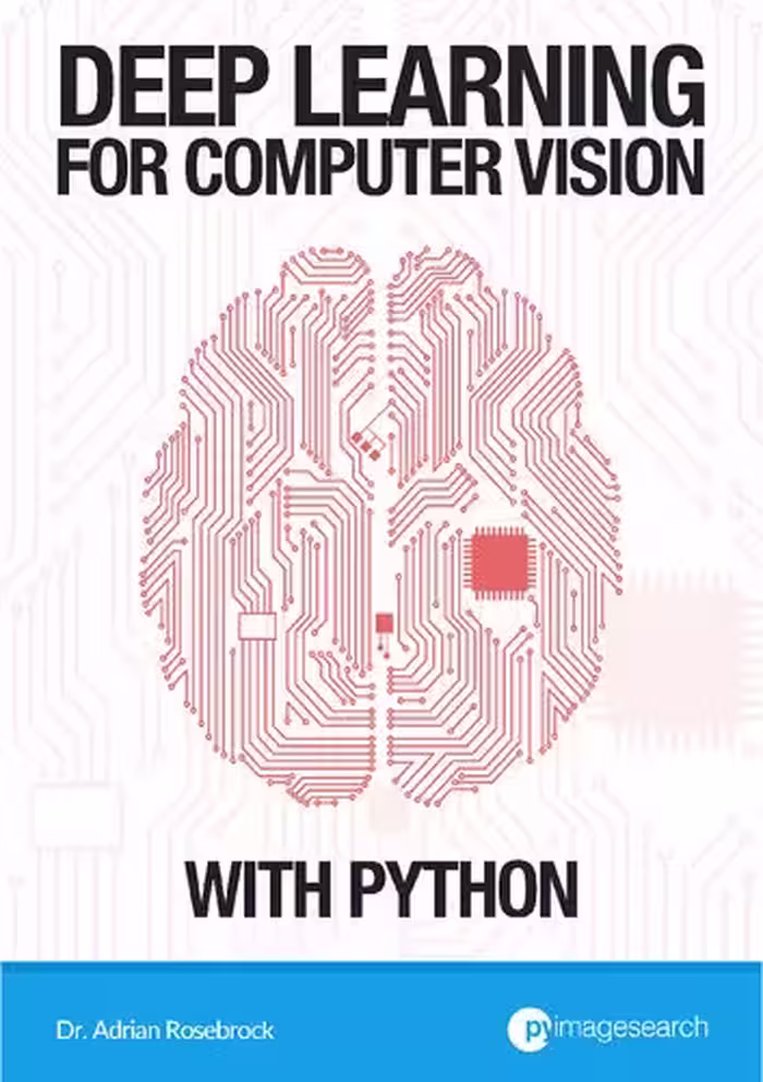خرید و دانلود نسخه کامل کتاب Deep Learning for Computer Vision with Python: ImageNet Bundle