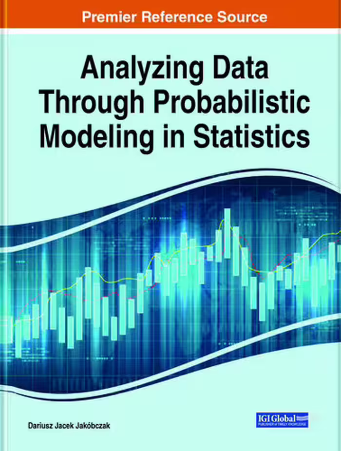 خرید و دانلود نسخه کامل کتاب Analyzing Data Through Probabilistic Modeling in Statistics